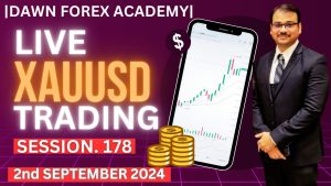 Read more about the article 🔴Live XAUUSD Trading Session No. 178 | 2nd September 2024 | Dawn Forex Academy |